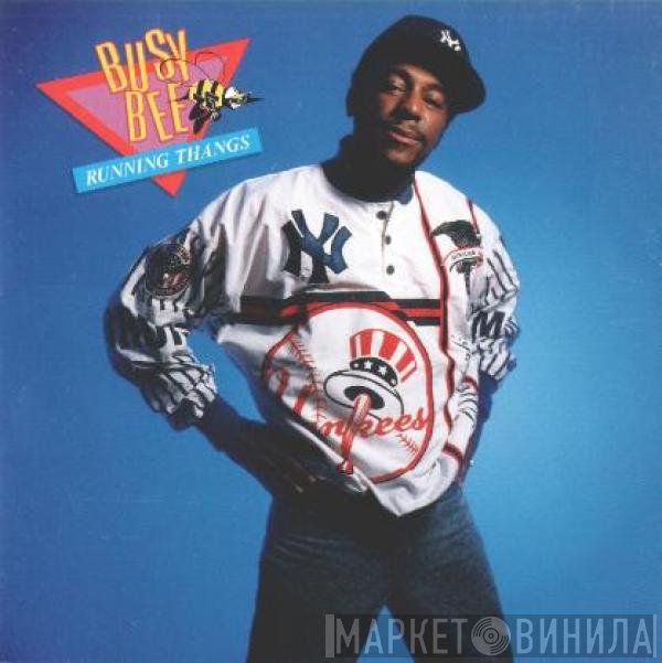 Busy Bee  - Running Thangs