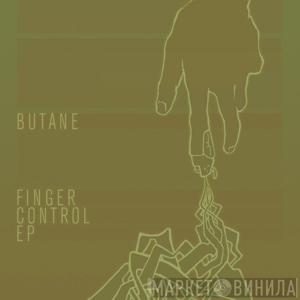 Butane  - Finger Control EP