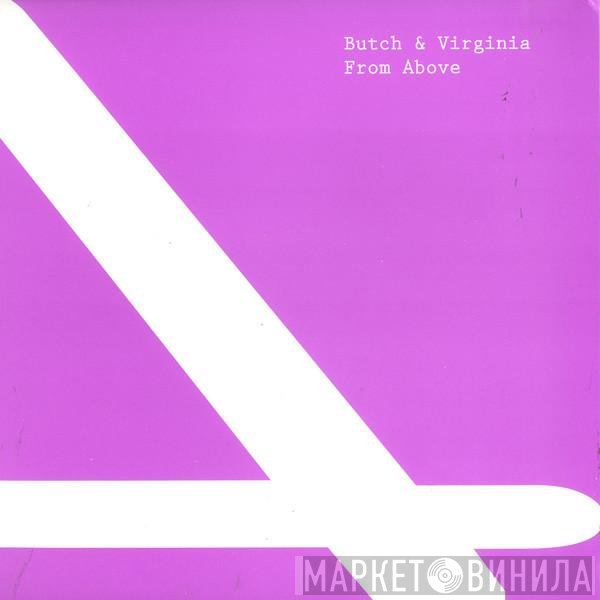 Butch & Virginia   - From Above
