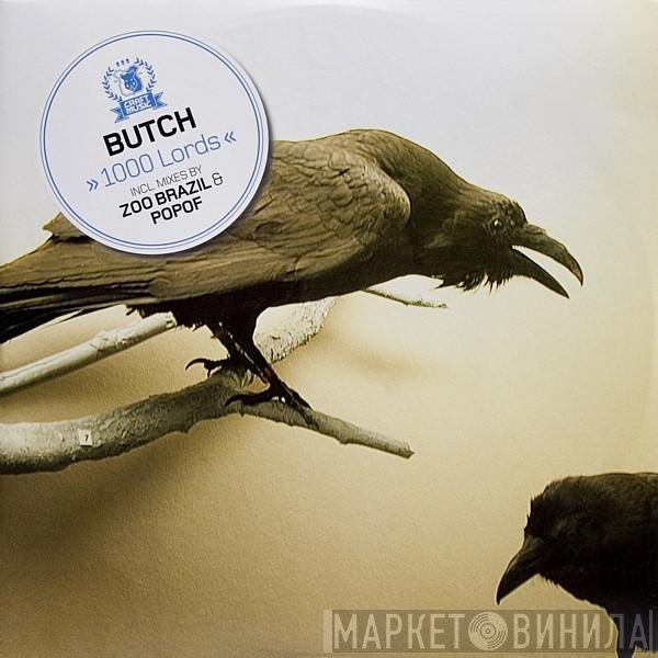 Butch  - 1000 Lords