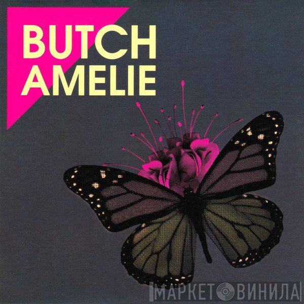 Butch  - Amelie