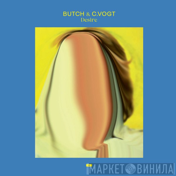 Butch, C.Vogt - Desire
