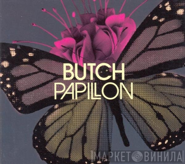Butch  - Papillon