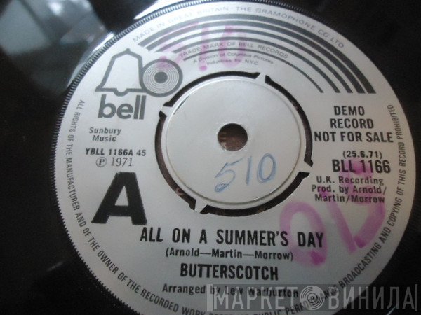 Butterscotch  - All On A Summer's Day