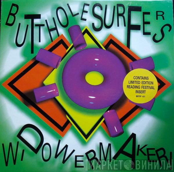 Butthole Surfers  - Widowermaker!