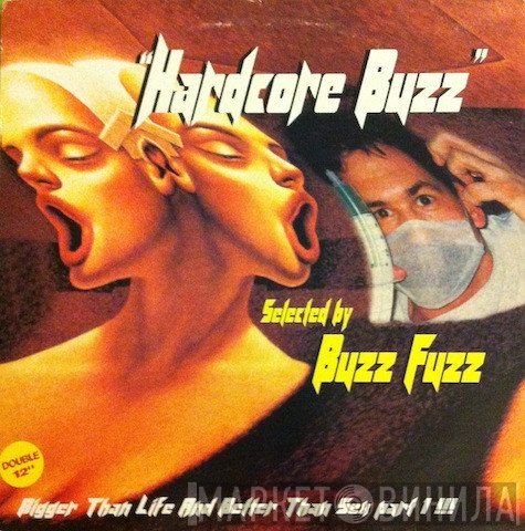 Buzz Fuzz  - Hardcore Buzz