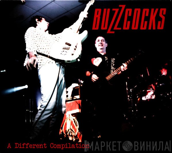 Buzzcocks  - A Different Compilation