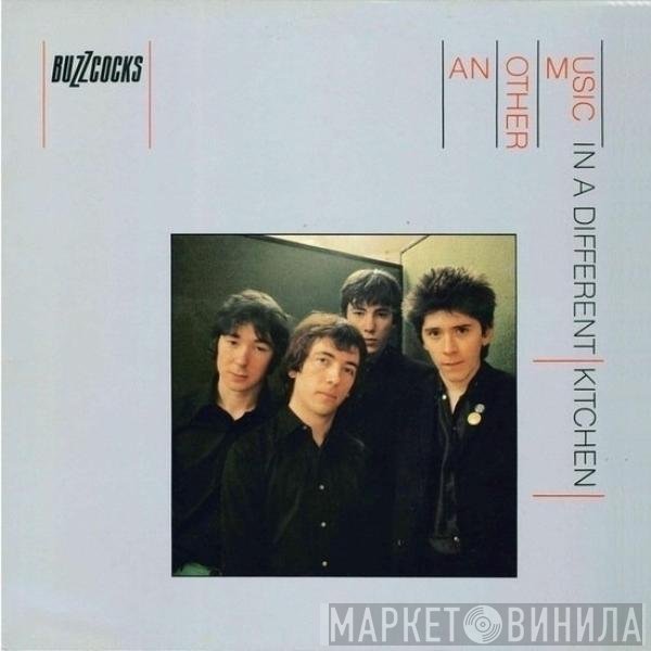 Buzzcocks - Another Music In A Different Kitchen