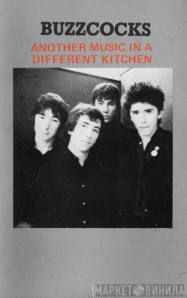 Buzzcocks  - Another Music In A Different Kitchen