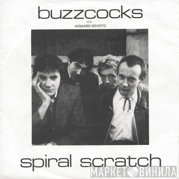Buzzcocks, Howard Devoto - Spiral Scratch