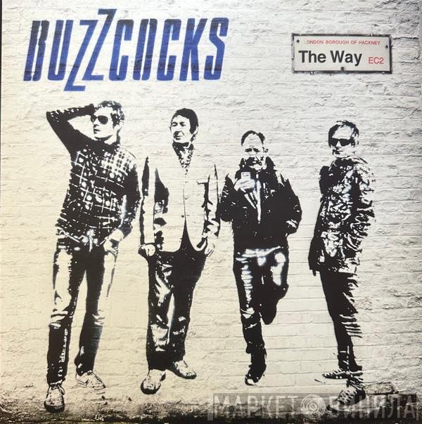 Buzzcocks - The Way