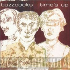 Buzzcocks  - Time's Up
