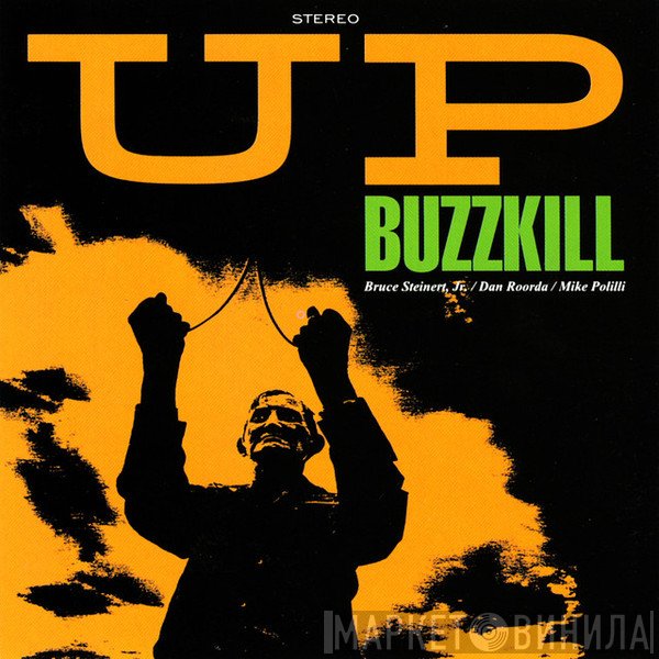 Buzzkill  - Up