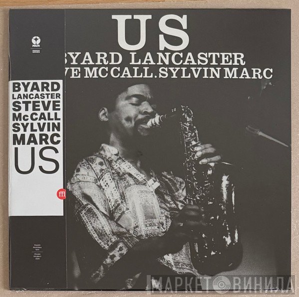 Byard Lancaster, Steve McCall, Sylvin Marc - Us