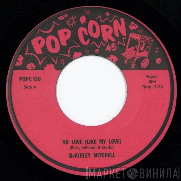 Byrdie Green, McKinley Mitchell - No Love Like Your Love / Tremblin'