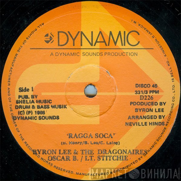 Byron Lee And The Dragonaires / Oscar Benjamin / Lieutenant Stitchie  - Ragga Soca
