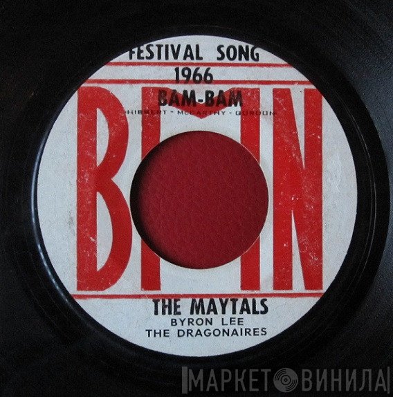 Byron Lee And The Dragonaires, The Maytals, Byron Lee, The Dragonaires - Bam-Bam / So Mad In Love
