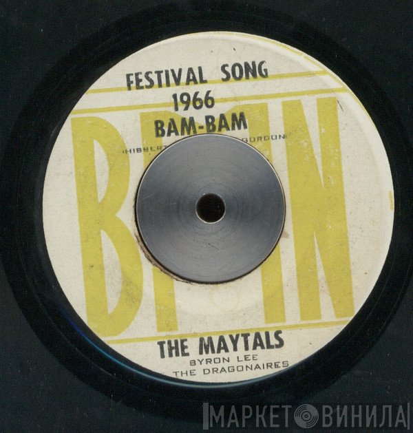 Byron Lee And The Dragonaires, The Maytals, Byron Lee, The Dragonaires - Bam-Bam / So Mad In Love