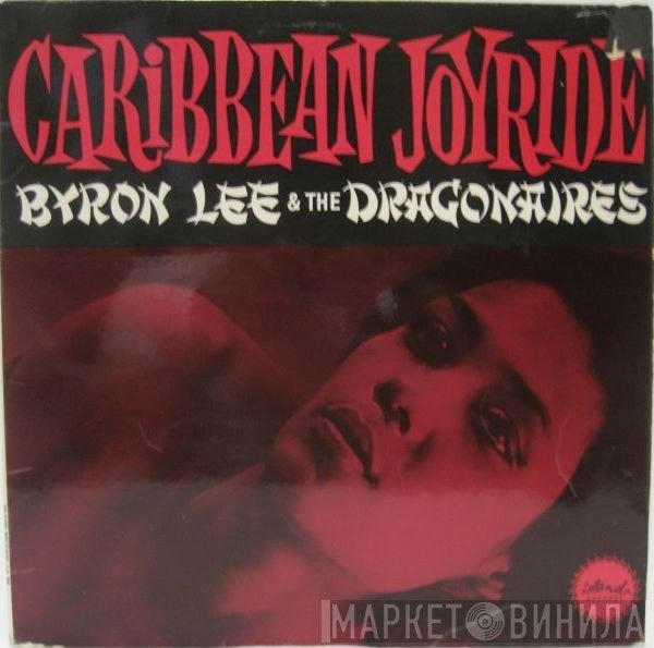 Byron Lee And The Dragonaires - Caribbean Joy Ride