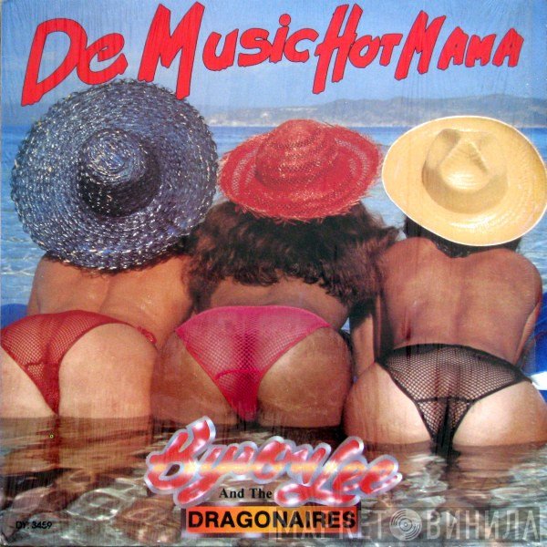 Byron Lee And The Dragonaires - De Music Hot Mama