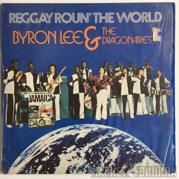 Byron Lee And The Dragonaires  - Reggay Roun' The World