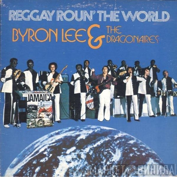 Byron Lee And The Dragonaires  - Reggay Roun' The World