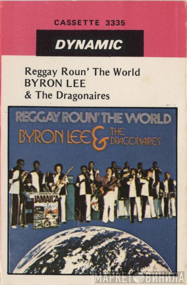 Byron Lee And The Dragonaires  - Reggay Roun' The World