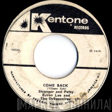 Byron Lee And The Dragonaires, Stranger & Patsy  - Come Back