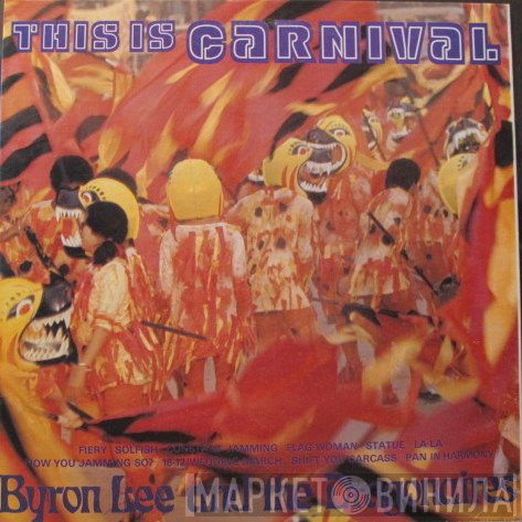 Byron Lee And The Dragonaires  - This Is Carnival