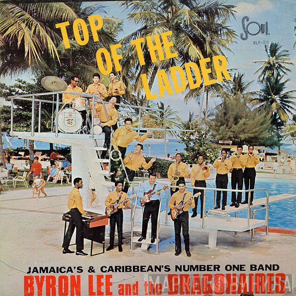 Byron Lee And The Dragonaires - Top Of The Ladder