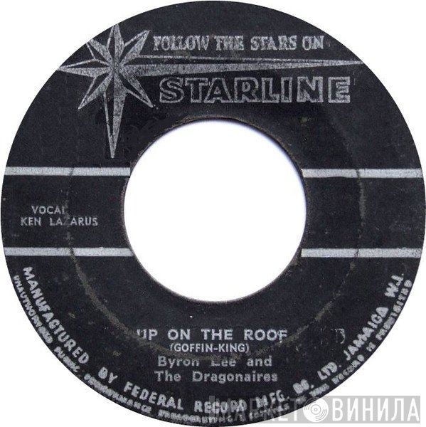 Byron Lee And The Dragonaires - Up On The Roof / Hanging Up My Heart