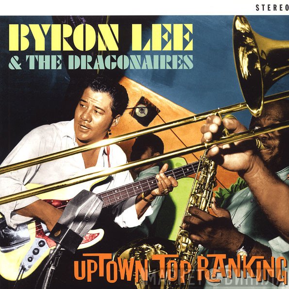 Byron Lee And The Dragonaires  - Uptown Top Ranking