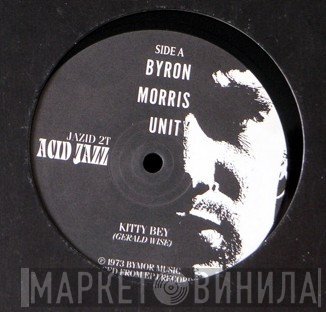 Byron Morris And Unity, Brother Davies Miles - Kitty Bey / The Bottom End