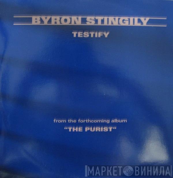 Byron Stingily  - Testify