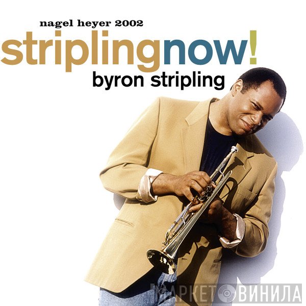 Byron Stripling - Stripling Now!