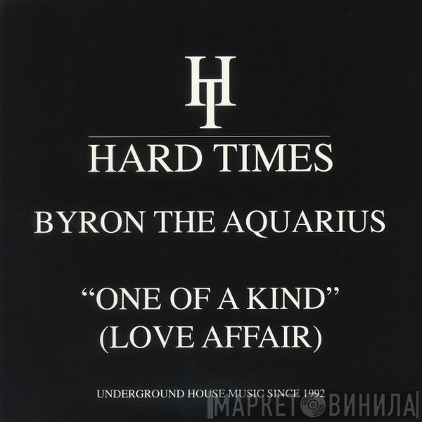 Byron The Aquarius - One Of A Kind (Love Affair)