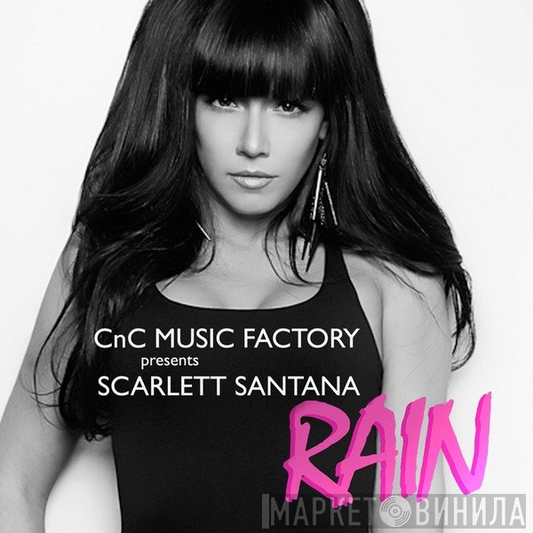 C + C Music Factory Feat. Scarlett Santana  - Rain
