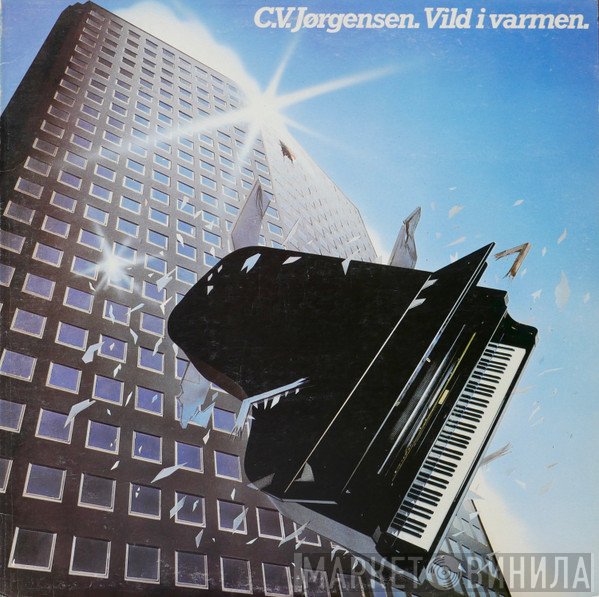 C. V. Jørgensen  - Vild I Varmen