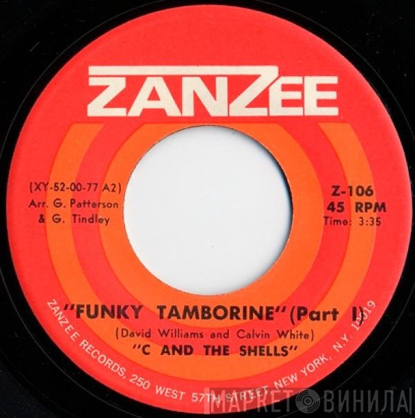 C & The Shells - Funky Tamborine