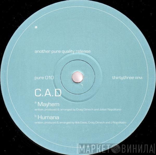 C.A.D - Mayhem / Humana