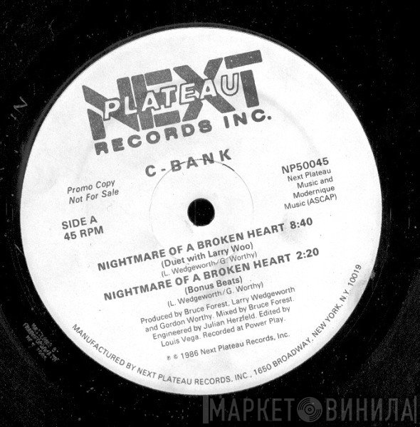 C-Bank - Nightmare Of A Broken Heart