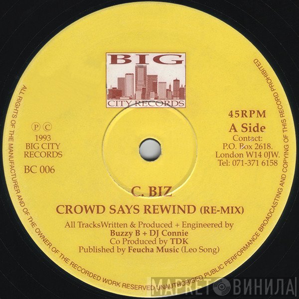 C-Biz - Crowd Says Rewind (Remixes)