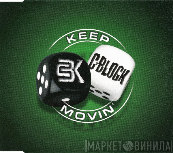 C-Block  - Keep Movin'