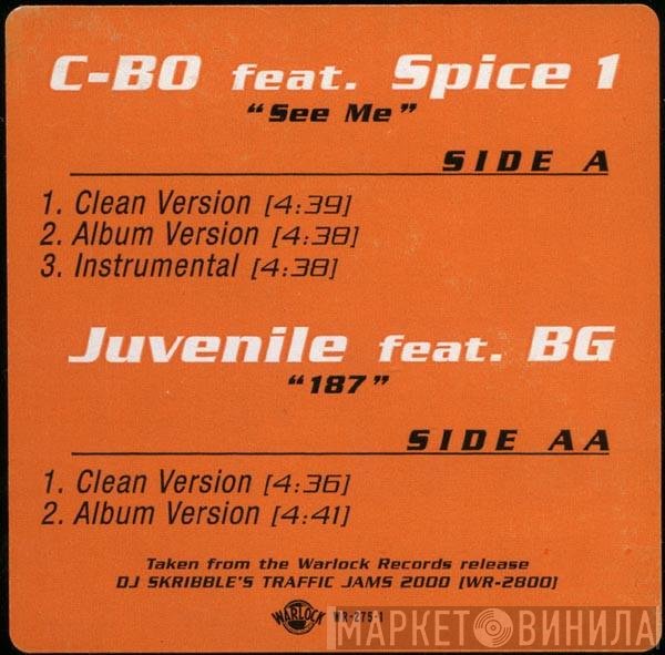 C-Bo / Juvenile   - See Me / 187