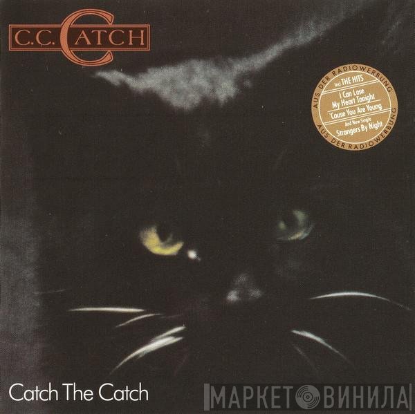 C.C. Catch  - Catch The Catch