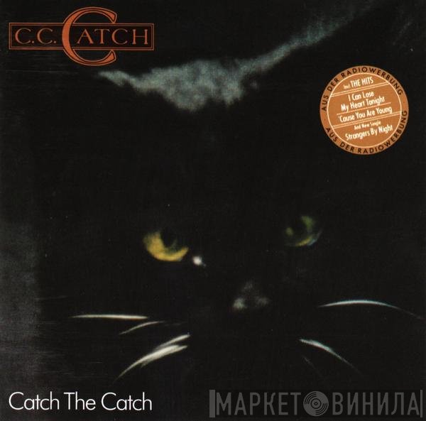 C.C. Catch  - Catch The Catch