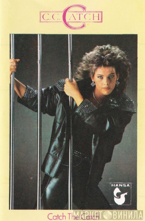 C.C. Catch  - Catch The Catch