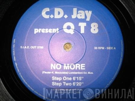 C.D.Jay, QT8 - No More