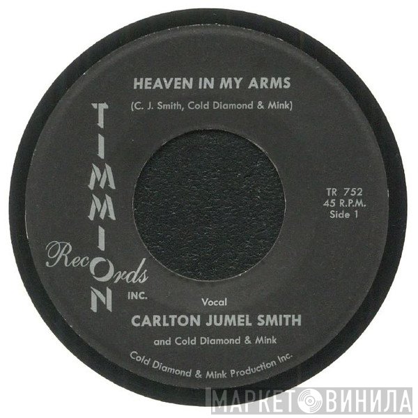 C.J. Smith and Cold Diamond & Mink  - Heaven In My Arms