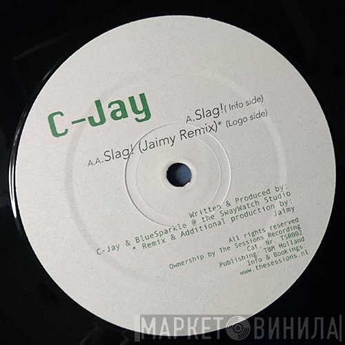 C-Jay   - Slag!